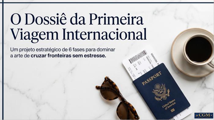 Primeira Viagem Internacional